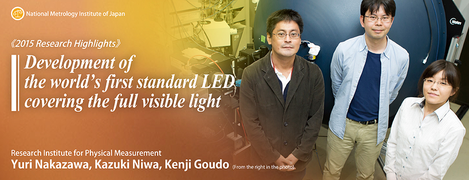 Development of the world’s first standard LED covering the full visible light