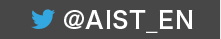 Twitter @AIST_JP