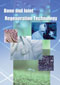 Bone and Joint Regeneration Technology a binding